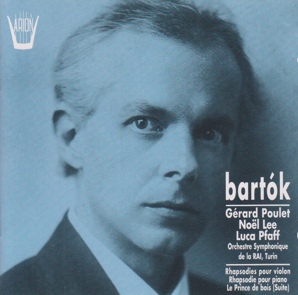 Rhapsodies Pour Violon, Rhapsodie Pour Piano, Le Prince De Bois (Suite)