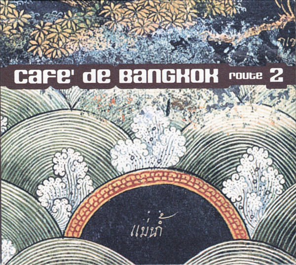 Café de Bangkok Route 2