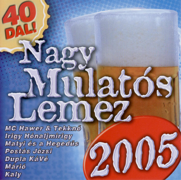 Nagy Mulatós Lemez 2005