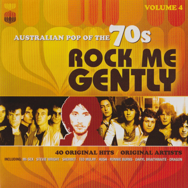 Rock Me Gently (Australian Pop Of The 70s Vol 4)