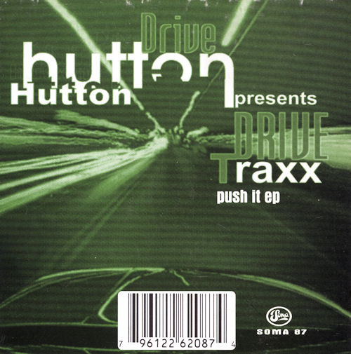 Drive Traxx: Push It EP