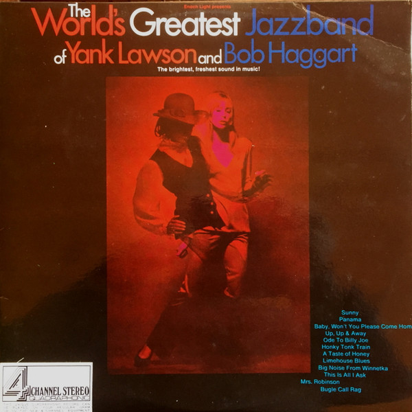 The World's Greatest Jazzband Of Yank Lawson And Bob Haggart