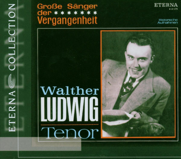 Walther Ludwig - Tenor