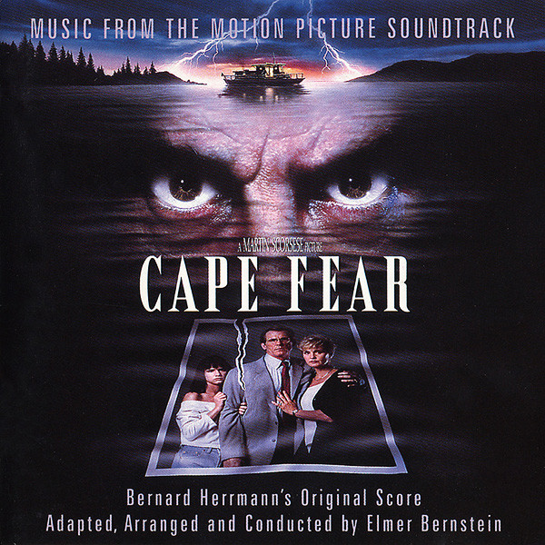 Cape Fear (Music From The Motion Picture Soundtrack)