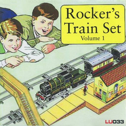 Rocker's Train Set Volume 1