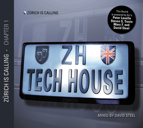Zürich Is Calling - Chapter 1 Tech House