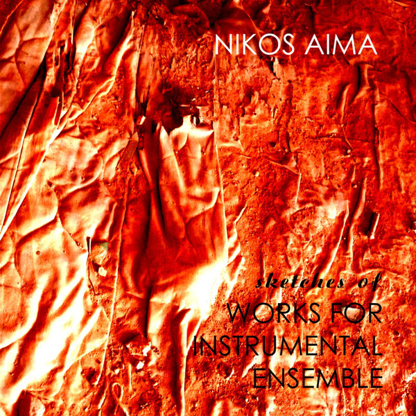 Sketches of Works for Instrumental Ensemble