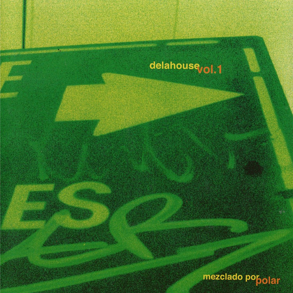 delahouse Vol. 1