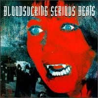 Bloodsucking Serious Beats