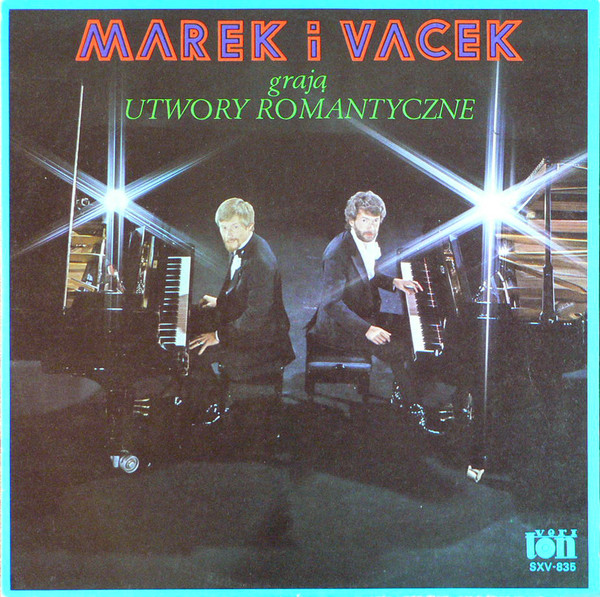 Marek I Vacek Grają Utwory Romantyczne
