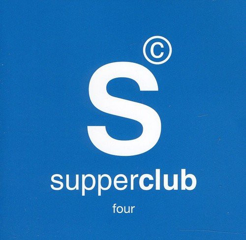 Supperclub Four