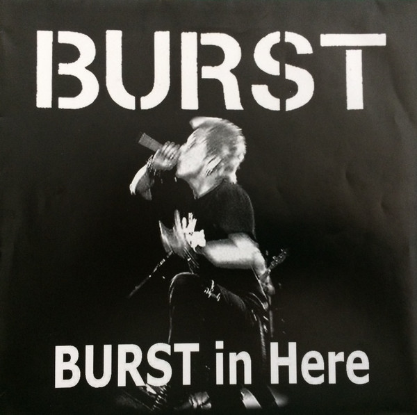 Burst In Here