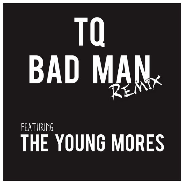 Bad Man (Remix)