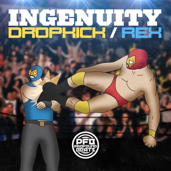 Dropkick / Rex