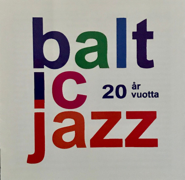 Baltic Jazz 20 Years