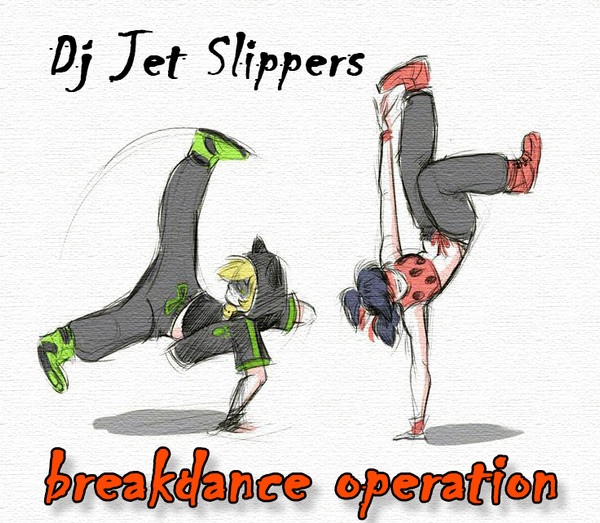 Breakdance Operation