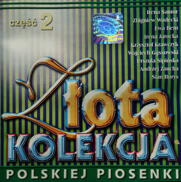 Złota Kolekcja Polskiej Piosenki - Część Druga - Powrócisz Tu