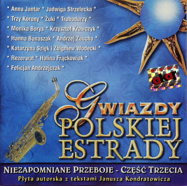 Gwiazdy Polskiej Estrady - Niezapomniane Przeboje - Część Trzecia