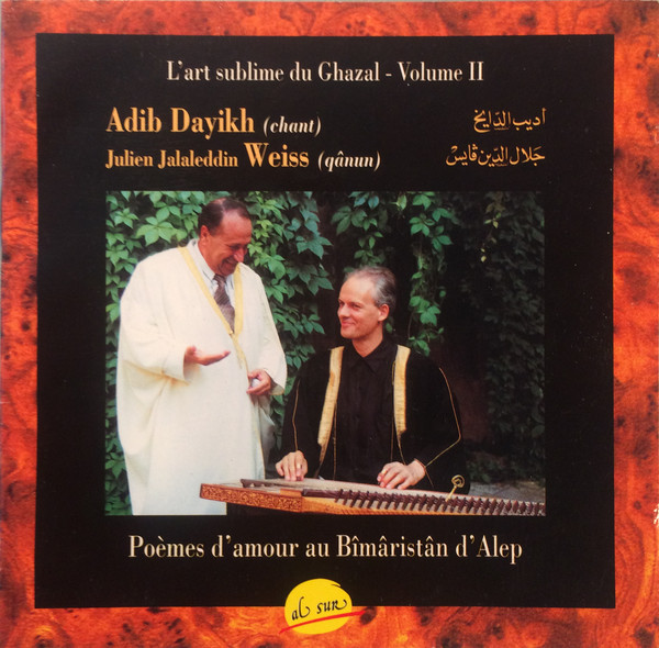 L'Art Sublime Du Ghazal: Volume II