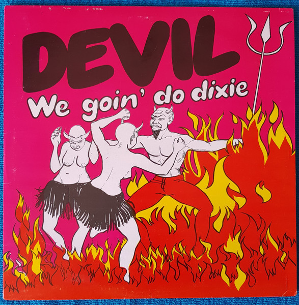 We Goin' Do Dixie