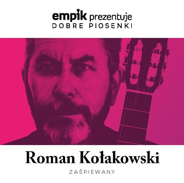 Roman Kołakowski - Zaśpiewany