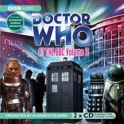 Doctor Who At The BBC Volume 3