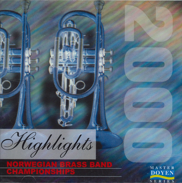Norwegian Brass Band Championships 2000 (Norgesmesterskapet For Brassband 2000)
