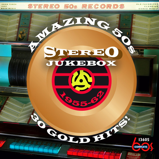 Amazing 50s Stereo Jukebox 1955-62: 30 Gold Hits