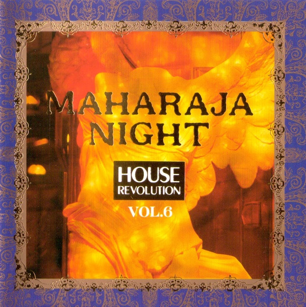 Maharaja Night House Revolution Vol.6