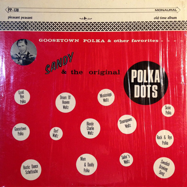 Goosetown Polka And Other Favorites
