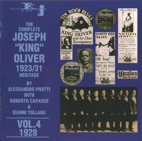 The Complete Joseph "King" Oliver 1923/31 Heritage Vol. 4 1928