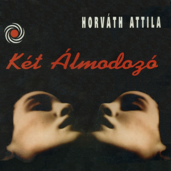 Két Álmodozó