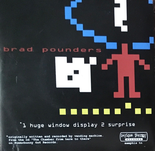 Brad Pounders / Vending Machine