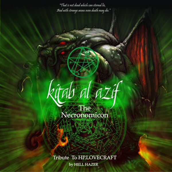 Kitab Al Azif - The Necronomicon