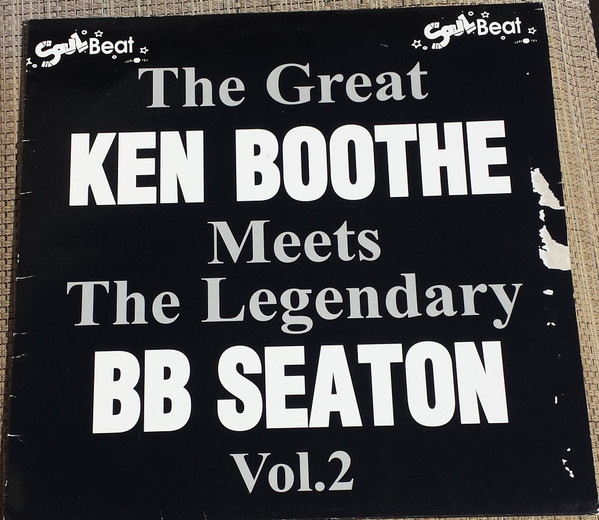 The Great Ken Boothe Meets The Legendary BB Seaton Vol. 2