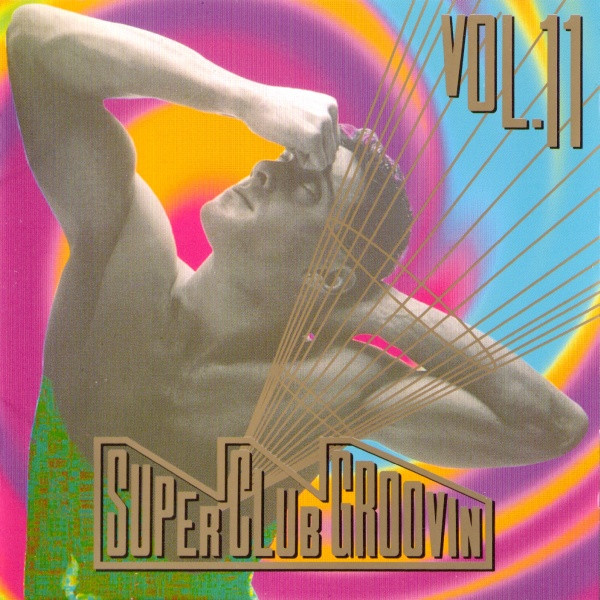 Super Club Groovin Vol. 11