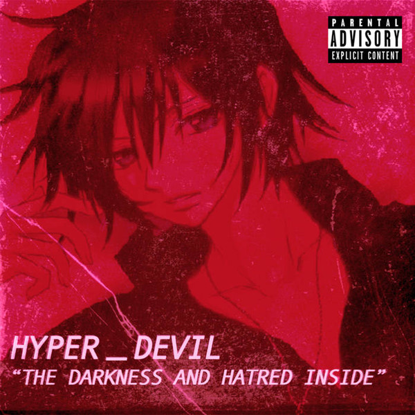 The Darkness And Hatred Inside