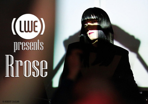 Little White Earbuds Presents Rrose