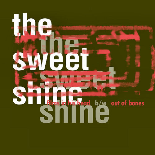 The Sweet Shine 7''