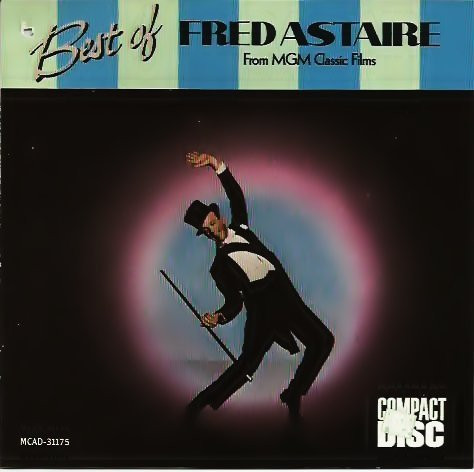 Best Of Fred Astaire From MGM Classic Films