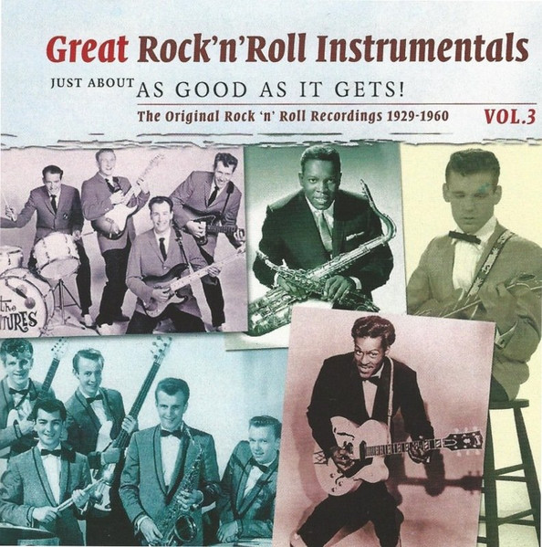 Great Rock'n'Roll Instrumentals - Vol.3 - The Original Rock 'n' Roll Recordings 1929-1960