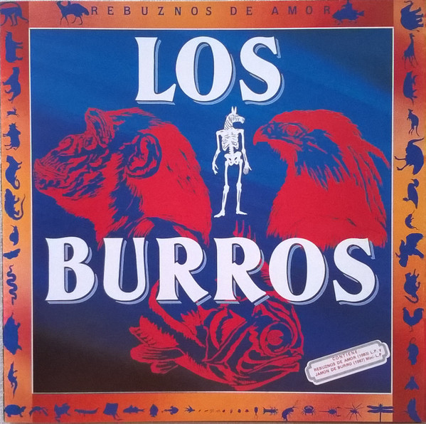 Jamon De Burro 1987 / Rebuznos De Amor 1983