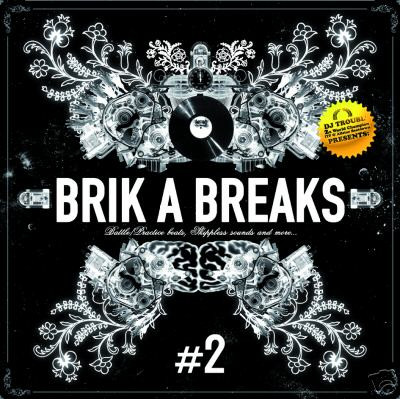 Brik A Breaks #2