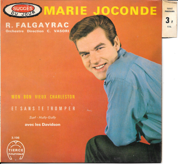 Marie Joconde / Mon bon vieux Charleston / Et sans te tromper (Surf-Hully-Gully avec les Davidson)