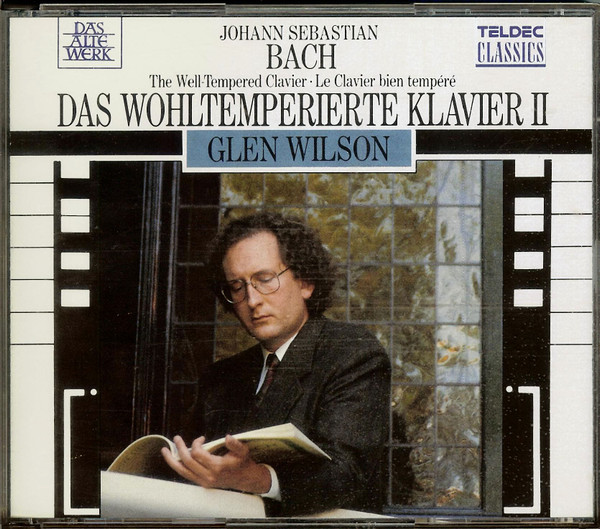 Das Wohltemperierte Klavier II = The Well-Tempered Clavier = Le Clavier Bien Tempéré (BWV 870-893)