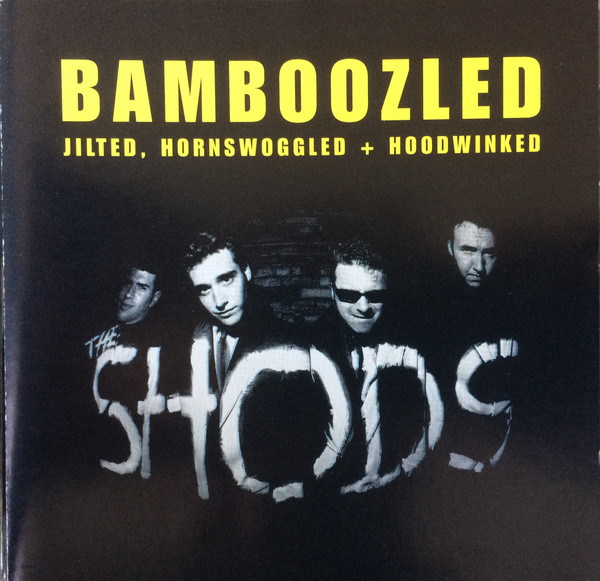 Bamboozled (Jilted, Hornswoggled + Hoodwinked)