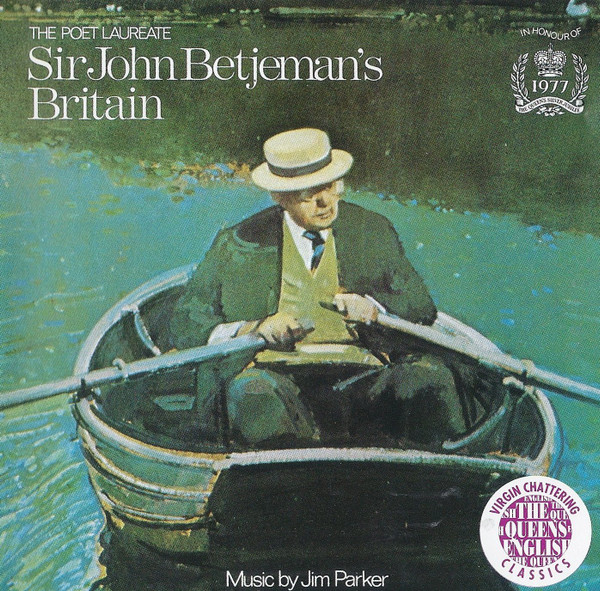 The Poet Laureate Sir John Betjeman's Britain