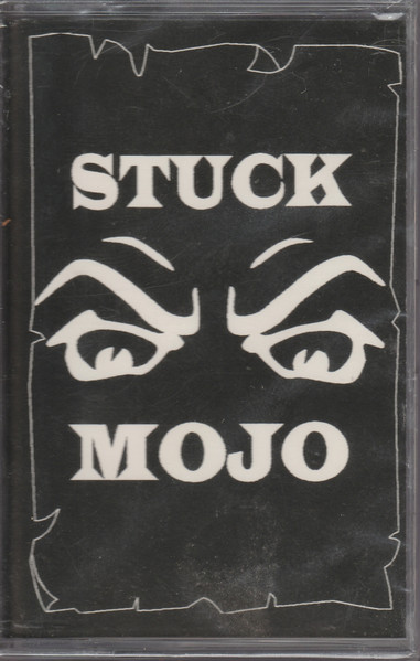 Stuck Mojo