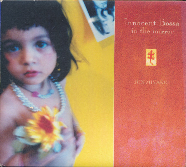 Innocent Bossa In The Mirror