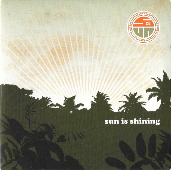 Sun Is Shining